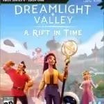 Disney Dreamlight Valley: A Rift in Time